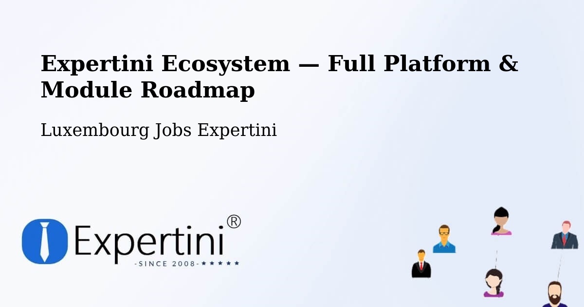 Expertini Ecosystem — Full Platform & Module Roadmap – Sandweiler