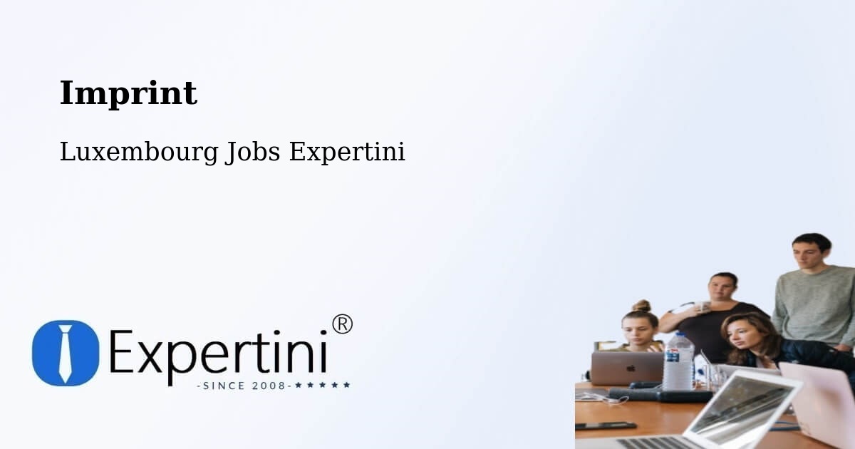 Imprint – Sandweiler - Luxembourg Jobs Expertini